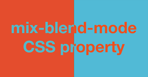 Интересное свойство CSS: mix-blend-mode